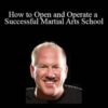 John Graden How to Open and Operate a Successful Martial Arts School 250x343 1 » Courses[GB]