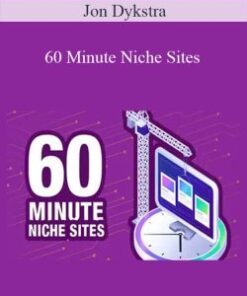 Jon Dykstra – 60 Minute Niche Sites