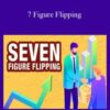 Jon Dykstra – 7 Figure Flipping