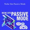 Jon Dykstra Niche Site Passive Mode 250x343 1 » Courses[GB]
