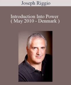 Joseph Riggio – Introduction Into Power ( May 2010 – Denmark )
