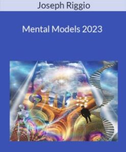 Joseph Riggio – Mental Models 2023