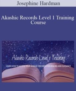 Josephine Hardman – Akashic Records Level 1 Training Course