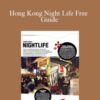 Joy of Life Hong Kong Night Life Free Guide 250x343 1 » Courses[GB]