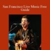 Joy of Life – San Francisco Live Music Free Guide