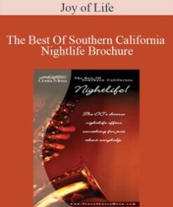 Joy of Life – The Best Of Southern California Nightlife Brochure