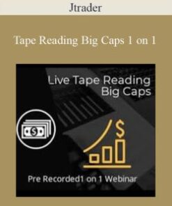 Jtrader – Tape Reading Big Caps 1 on 1