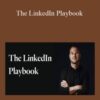Justin Welsh – The LinkedIn Playbook