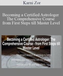 Karni Zor – Becoming a Certified Astrologer The Comprehensive Course – from First Steps till Master Level