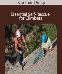 Karsten Delap – Essential Self-Rescue for Climbers