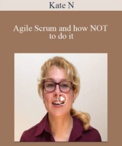 Kate N – Agile Scrum and how NOT to do it