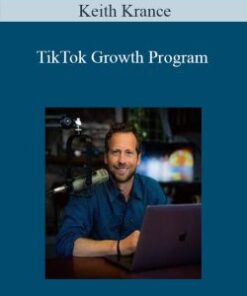 Keith Krance – TikTok Growth Program