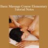 Ken Lingu Basic Massage Course Elementary Tutorial Notes 250x343 1 » Courses[GB]