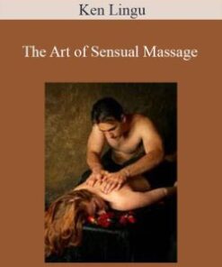 Ken Lingu – The Art of Sensual Massage