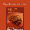 Ken Strong Nlp in Business and in Life 250x343 1 » Courses[GB]