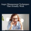 Ken Wells Anger Management Techniques That Actually Work 250x343 1 » Courses[GB]