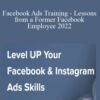 Khalid Hamadeh – Facebook Ads Training – Lessons from a Former Facebook Employee 2022