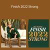 Kimberly Jones – Finish 2022 Strong