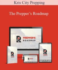 Kris City Prepping – The Prepper’s Roadmap