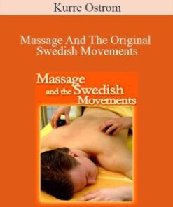 Kurre Ostrom – Massage And The Original Swedish Movements