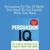 Kurt Mortensen Persuasion IQ The 10 Skills You Need To Get Exactly What You Want 250x343 1 » Courses[GB]