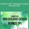 Kylie Bertucci – Stampin’ Up!® Catalogue/Catalog Business Tips