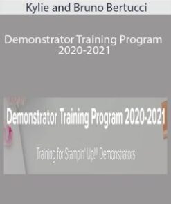 Kylie and Bruno Bertucci – Demonstrator Training Program 2020-2021
