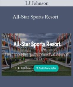LJ Johnson – All-Star Sports Resort