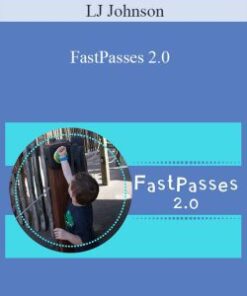 LJ Johnson – FastPasses 2.0