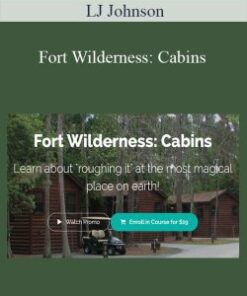 LJ Johnson – Fort Wilderness: Cabins