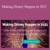 LJ Johnson Making Disney Happen in 2021 250x343 1 » Courses[GB]