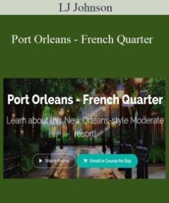 LJ Johnson – Port Orleans – French Quarter