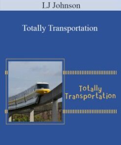 LJ Johnson – Totally Transportation