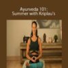 Larissa Hall Carlson and John Douillard Ayurveda 101 Summer with Kriplaus 250x343 1 » Courses[GB]