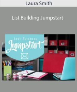 Laura Smith – List Building Jumpstart