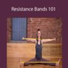 Laurel Beversdorf Resistance Bands 101 250x343 1 » Courses[GB]