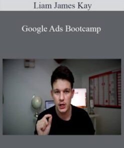 Liam James Kay – Google Ads Bootcamp