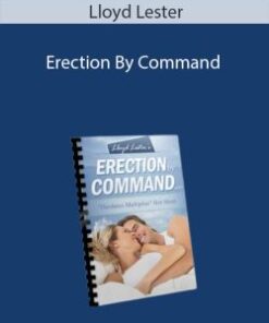 Lloyd Lester – Erection By Command