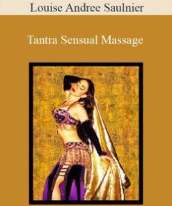 Louise Andree Saulnier – Tantra Sensual Massage