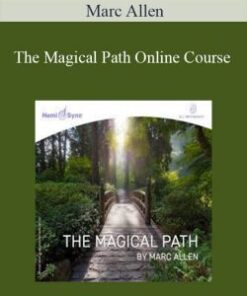 Marc Allen – The Magical Path Online Course