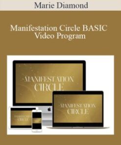 Marie Diamond – Manifestation Circle BASIC Video Program