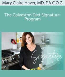 Mary Claire Haver, MD, F.A.C.O.G. – The Galveston Diet Signature Program
