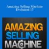 Matt Clark & Jason Katzenback – Amazing Selling Machine Evolution 13