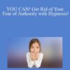 Matthew Barnett YOU CAN Get Rid of Your Fear of Authority with Hypnosis 250x343 1 » Courses[GB]