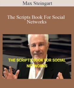 Max Steingart – The Scripts Book For Social Networks