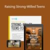 Meg Meeker MD Raising Strong Willed Teens 250x343 1 » Courses[GB]