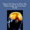 Michael Hall Brain 101 How To Play The Brain Game For Fun And Profit 250x343 1 » Courses[GB]