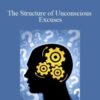 Michael Hall The Structure of Unconscious Excuses 250x343 1 » Courses[GB]
