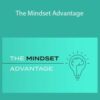 Michael Hyatt – The Mindset Advantage