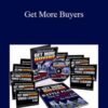 Michael Rasmussen – Get More Buyers